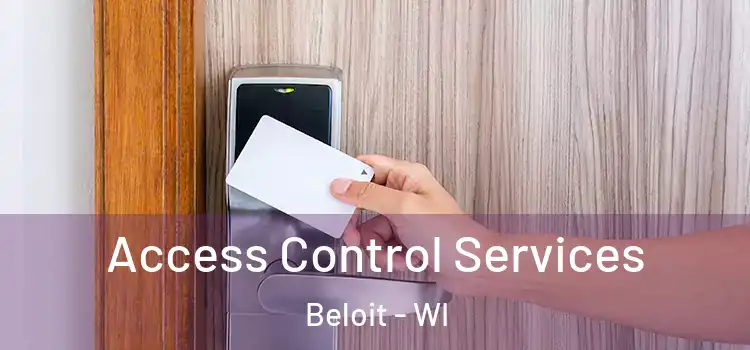 Access Control Services Beloit - WI