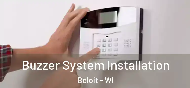 Buzzer System Installation Beloit - WI
