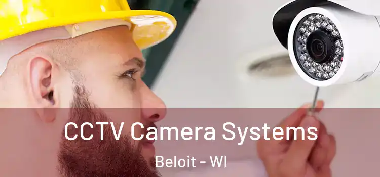 CCTV Camera Systems Beloit - WI
