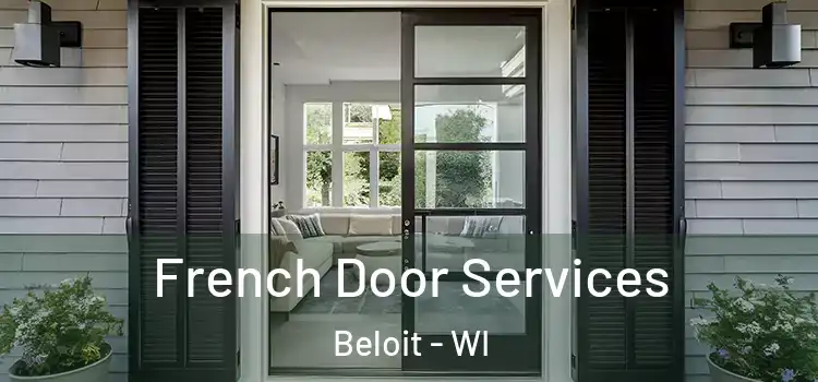  French Door Services Beloit - WI
