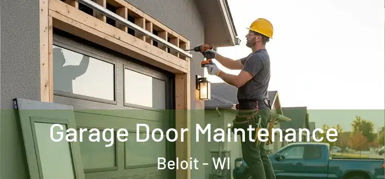  Garage Door Maintenance Beloit - WI