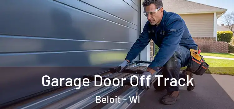  Garage Door Off Track Beloit - WI