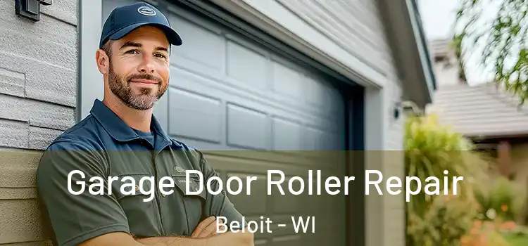  Garage Door Roller Repair Beloit - WI
