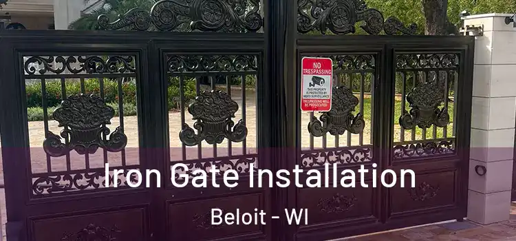  Iron Gate Installation Beloit - WI
