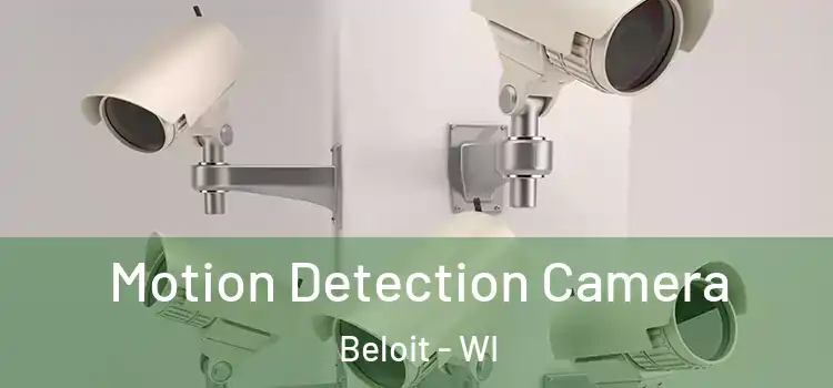  Motion Detection Camera Beloit - WI